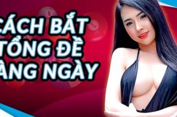 Cách bắt tổng giải đặc biệt hàng ngày